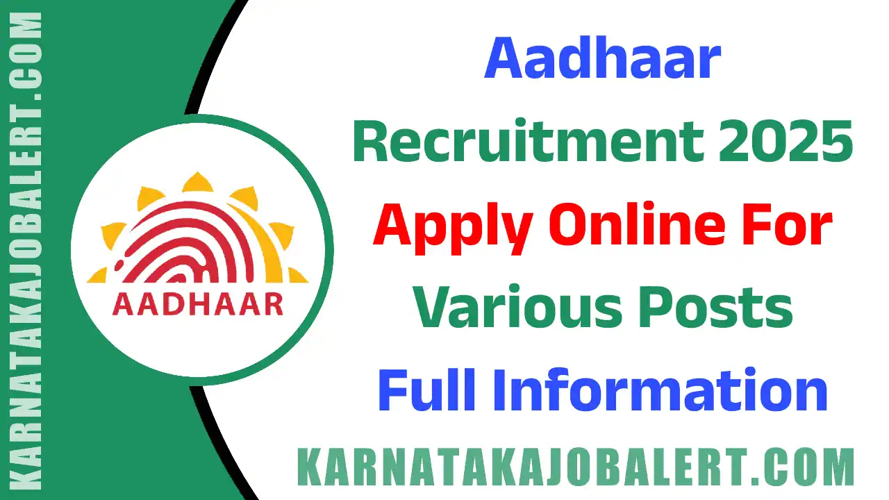 Aadhaar Recruitment 2025