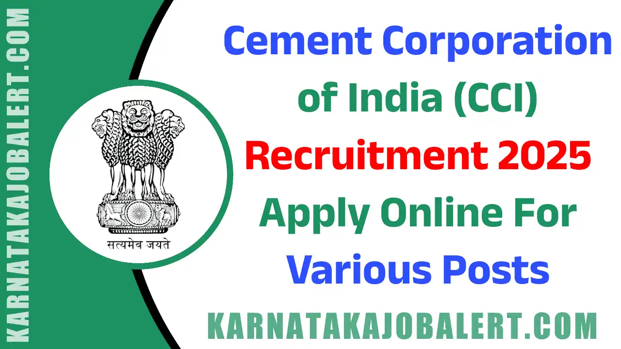 Cement Corporation of India Recruitment 2025