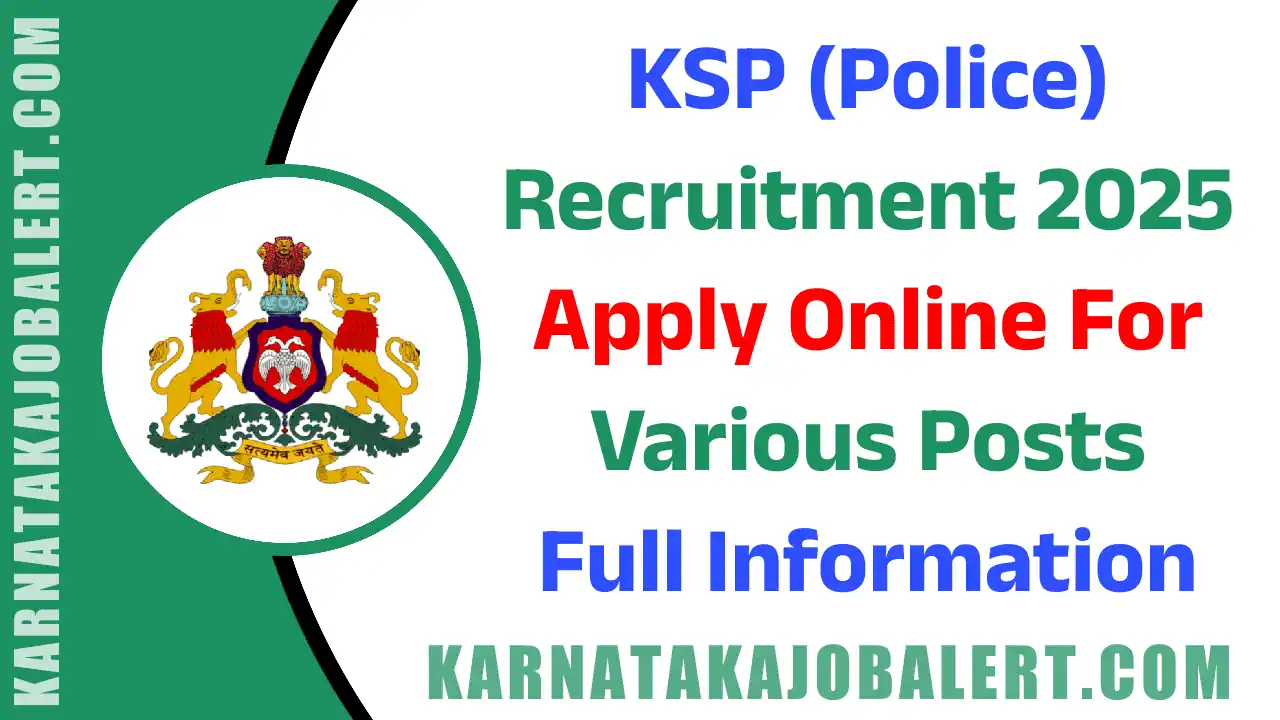 KSP Recruitment 2025
