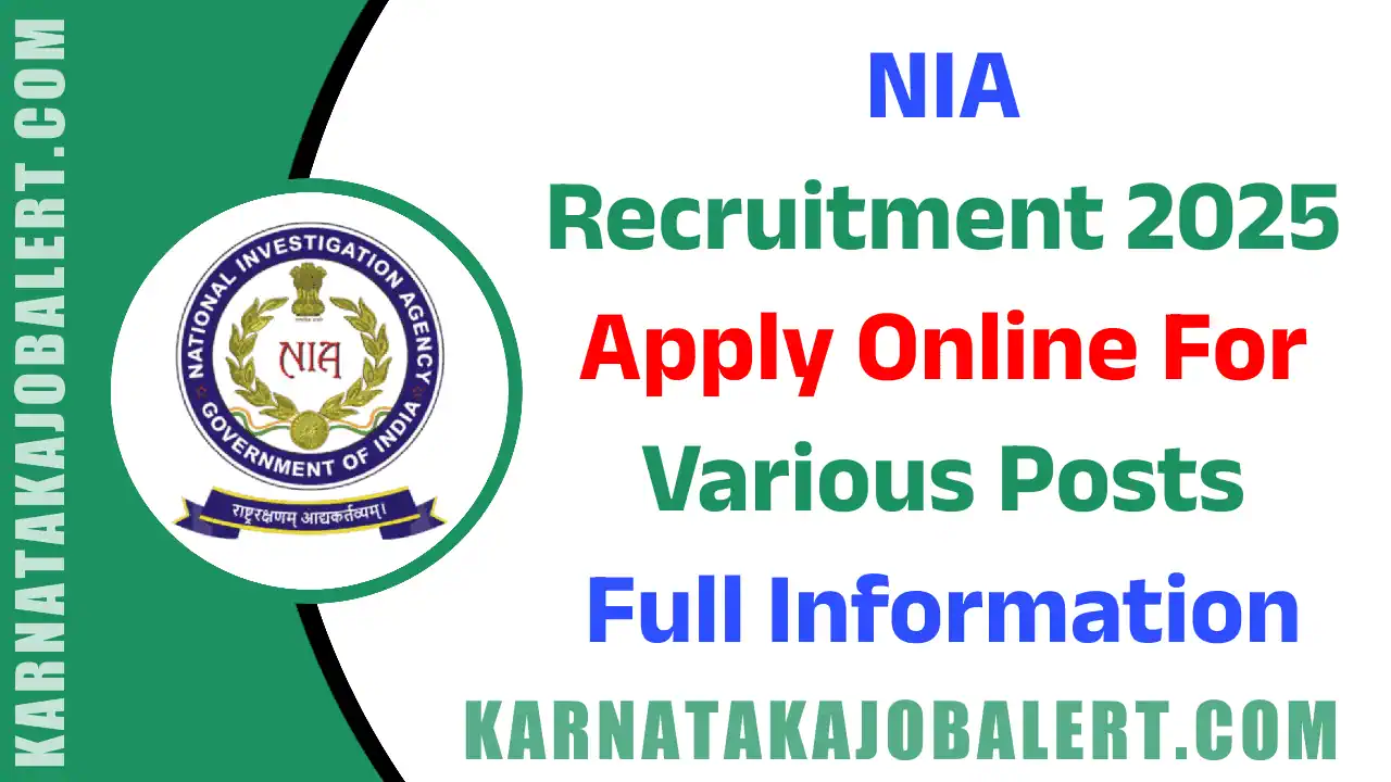 NIA Recruitment 2025