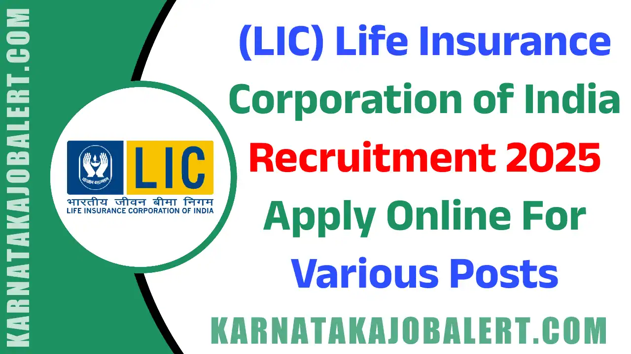 LIC Recruitment 2025