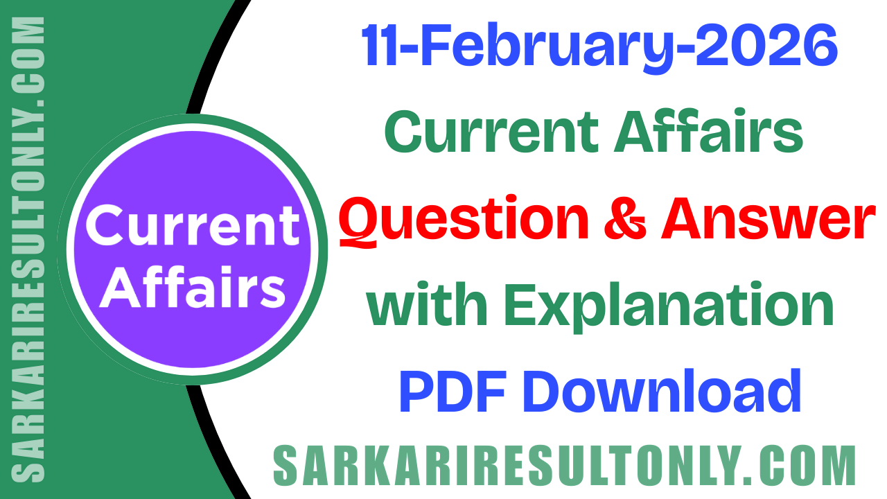 11 February 2026 Current Affairs